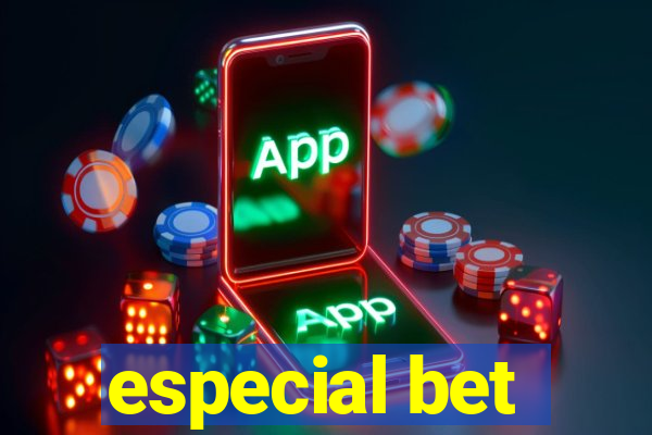 especial bet